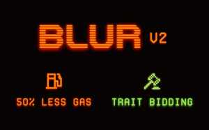 Blur V2正式上线 積分激勵系統有哪些改變？